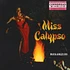 Maya Angelou - Miss Calypso