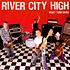 River City High - Won't Turn Down