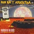 Sun Ra - Thunder Of The Gods Smokey Clear Vinyl Edition