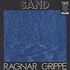 Ragnar Grippe - Sand