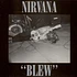 Nirvana - Blew