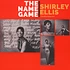 Shirley Ellis (The Nitty Gritty Girl) - The Name Game