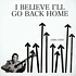 V.A. - I Believe I'll Go Back Home