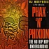 DJ Morpheus - Phax 'n' Phixion (The Nu Hip Hop Underground)