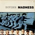 Madness - Divine Madness