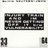 Olivia Neutron-John - Injury Train And I'M Never Getting Off It & Vulnerability
