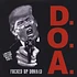 D.O.A. - Fucked Up Donald White Vinyl Edition