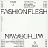 Fashion Flesh - Withdrawn