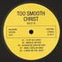 Too Smooth Christ - Violet 29