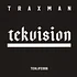 Traxman - Tekvision