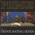 Primus - The Desaturating Seven Black Vinyl Edition