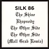 Silk 86 & Mall Grab - The Other Side EP