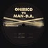 Onirico / Man-D.A. - Unreleased Series 2 Black Vinyl Version