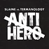 Slaine & Termanology - Anti-Hero Black Vinyl Edition