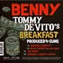 Benny & Cuns - Tommy DeVito's Breakfast Black Vinyl Edition