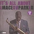 Maceo Parker - It's All About Love