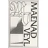 Maenad Veyl - Somehow, Somewhere They Have Heard This Before