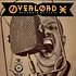 Overlord X - Weapon Is My Lyric