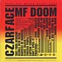 Czarface & MF DOOM - Czarface Meets Metal Face Black Vinyl Edition