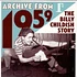 Billy Childish - Archive From 1959 - The Billy Childish Story
