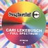 Cari Lekebusch - Full Spectrum White/Rainbow Splatter Vinyl Edition