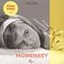 Morrissey - My Love, I'd Do Anything For You / Are You Sure Hand