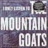 V.A. - I Only Listen To The Mountain Goats: All Hail