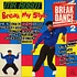 V.A. - Mr. Robot Break My Style - Bravo Break Dance Sensation '84