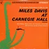 Miles Davis With Gil Evans And His Orchestra - Miles Davis At Carnegie Hall