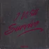 Gloria Gaynor - I Will Survive [12" Version] / Substitute [12" Version]