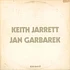 Keith Jarrett / Jan Garbarek - Luminessence