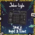 Jabar Ligla - Space, Dope & Time EP
