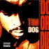 Tim Dog - Do Or Die