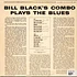 Bill Black's Combo - Bill Black's Combo Plays The Blues