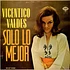 Vicentico Valdés Y Su Orquesta - Solo Lo Mejor