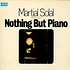Martial Solal - Nothing But Piano