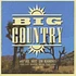Big Country - We're Not In Kansas Volume 2