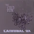 Cannibal Ox - The Cold Vein Blue Vinyl Edition