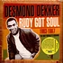 Desmond Dekker - Rudy Got Soul 1963-1967