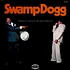 Swamp Dogg - Finally Caught Up With Myself