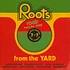 V.A. - Roots From The Yard 7x7inch Box-Set Record Store Day 2019 Edition