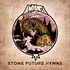 Indica - Stone Future Hymns