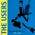 The Users - Kicks In Style 1976 - 1979