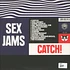 Sex Jams - Catch!