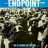 Endpoint - In A Time Of Hate