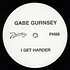 Gabe Gurnsey - I Get Harder