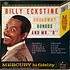 Billy Eckstine With Hal Mooney And His Orchestra - Broadway Bongos And Mr. "B"