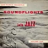 V.A. - Soundflights Into Jazz Volume One