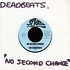 The Deadbeats - No Second Chance / Blank