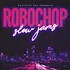 Robochop - Slow Jams